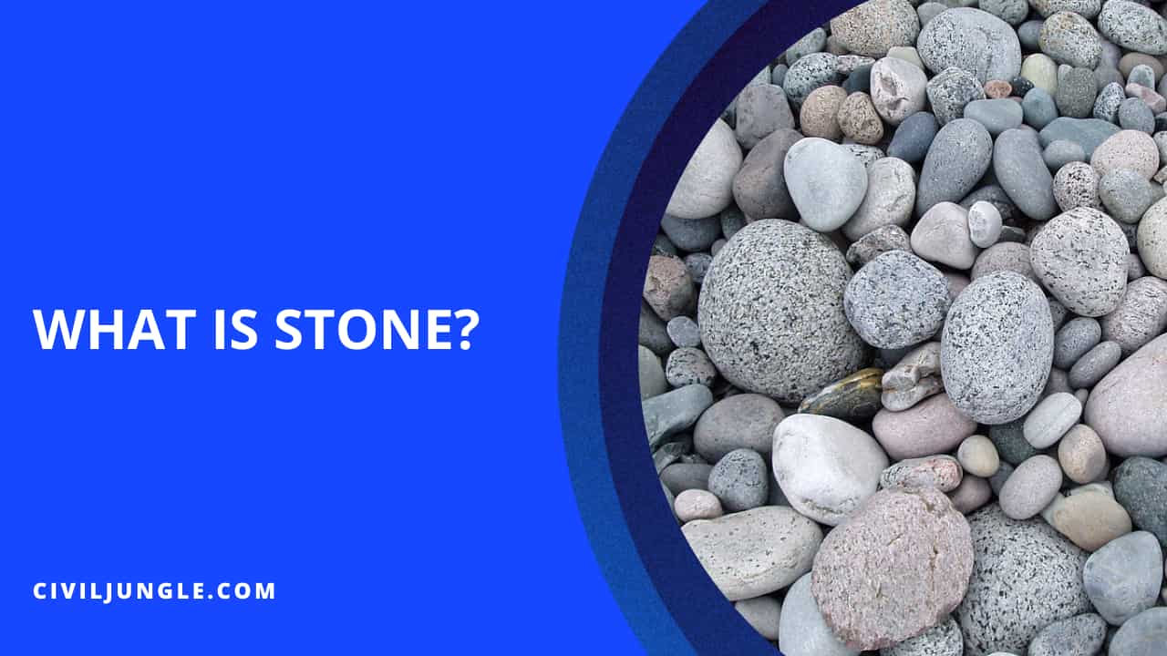 What Is Stone?
