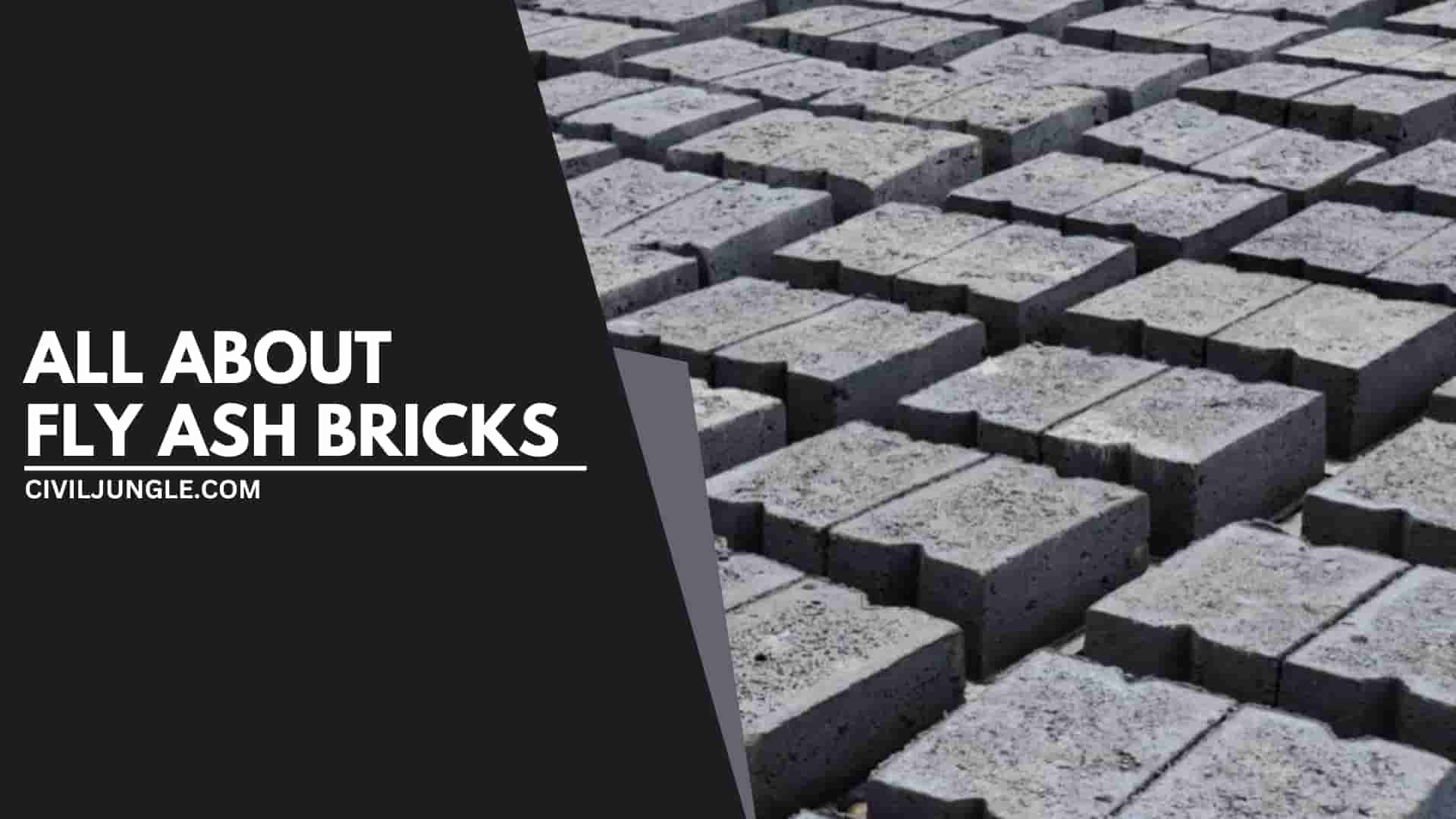 All About Fly Ash Bricks