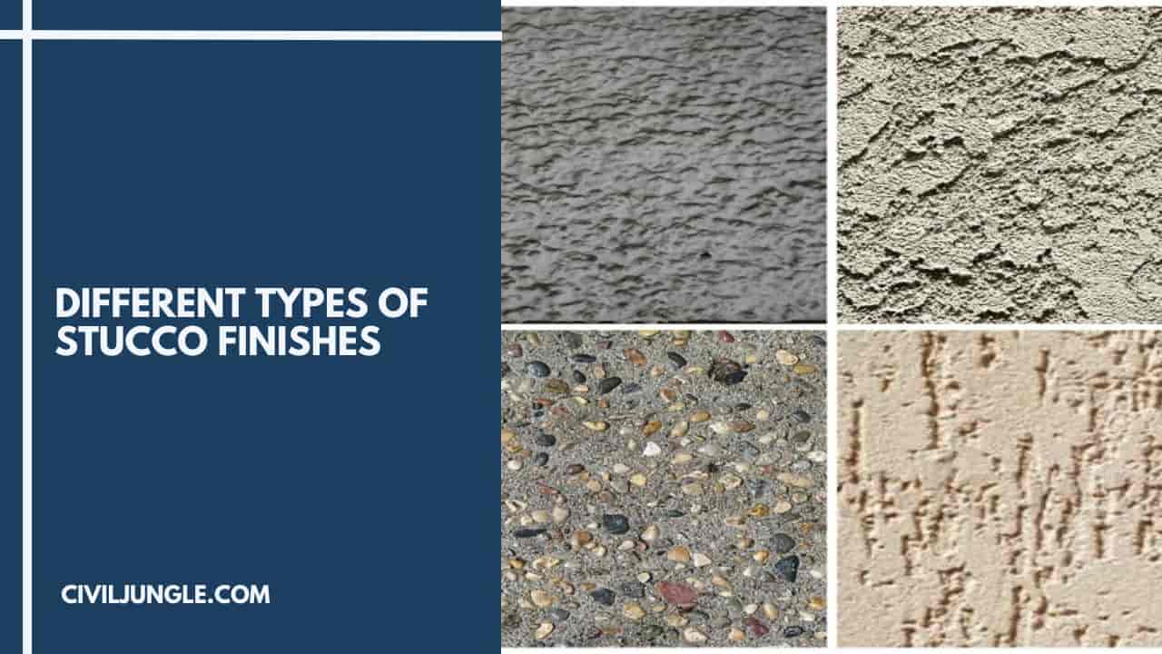 Different Types of Stucco Finishes