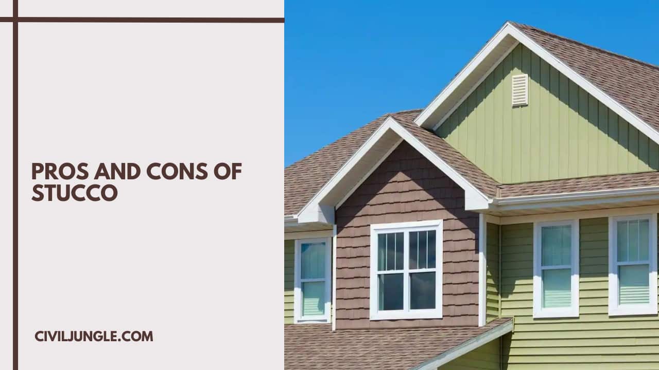 Pros and Cons of Stucco