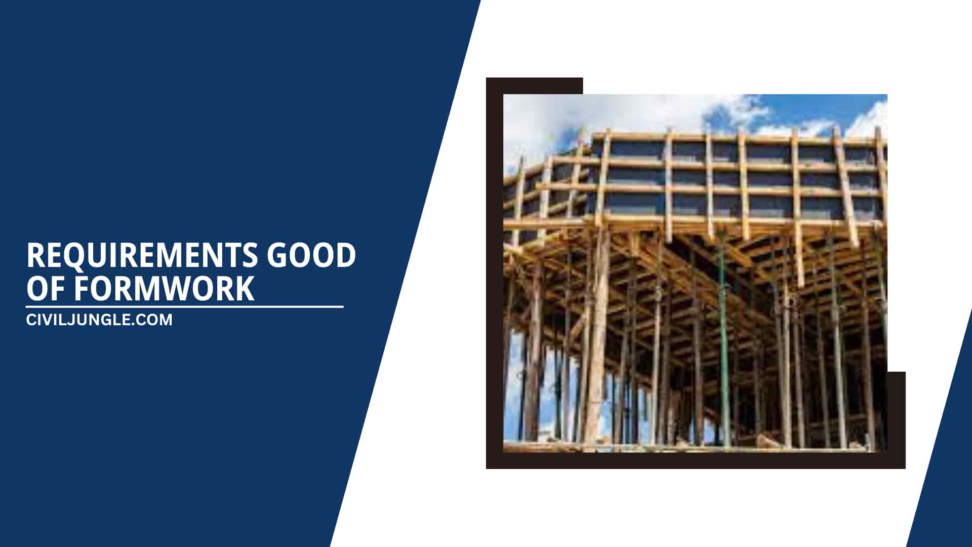 Requirements Good of Formwork