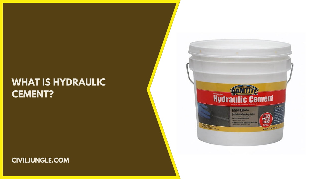 What Is Hydraulic Cement