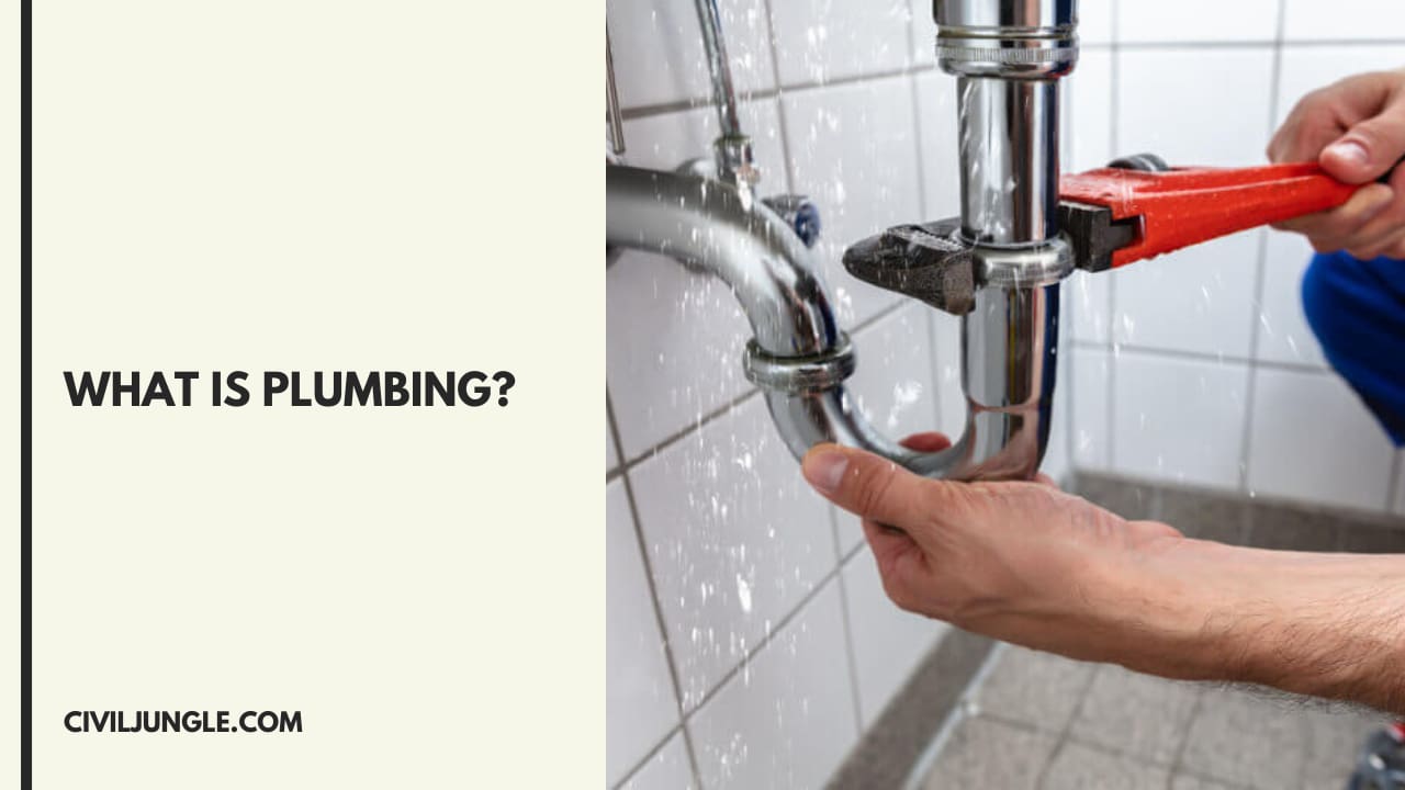 What is Plumbing?