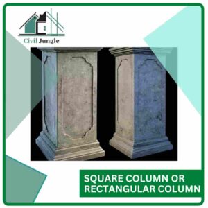 Square Column or Rectangular Column