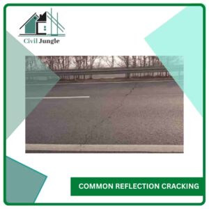 Common Reflection Cracking