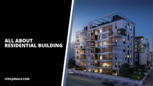 All About of Residential Building