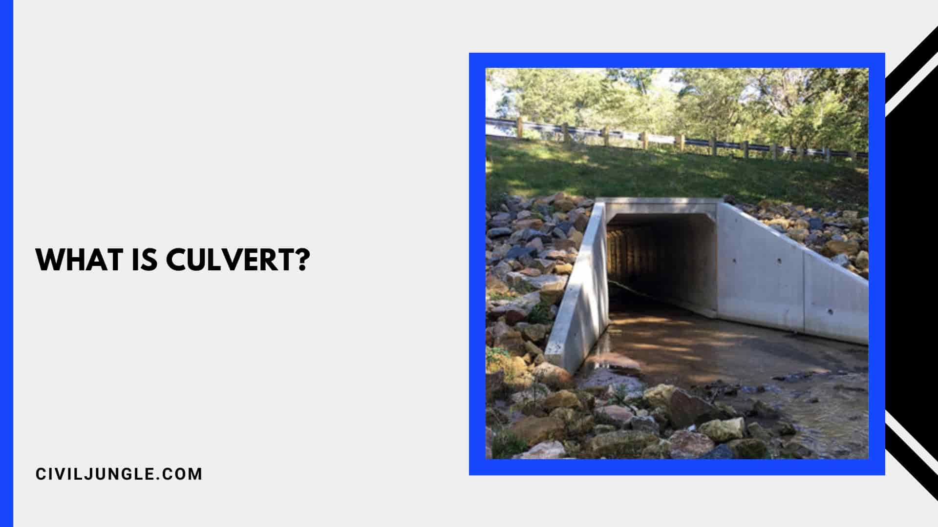 What Is Culvert?