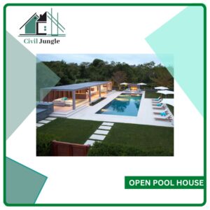 Open Pool House
