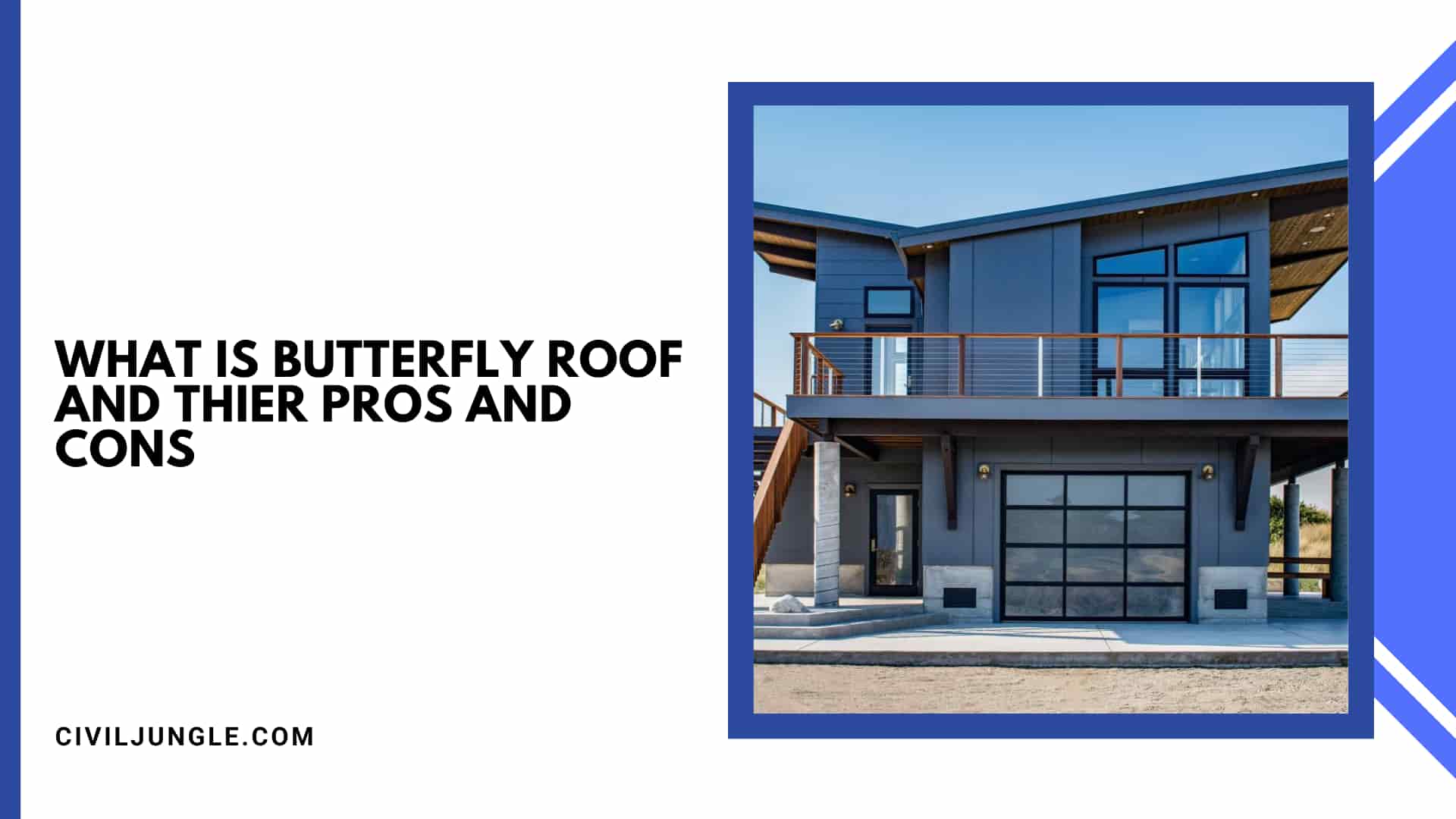 What Is Butterfly Roof And Thier Pros and Cons