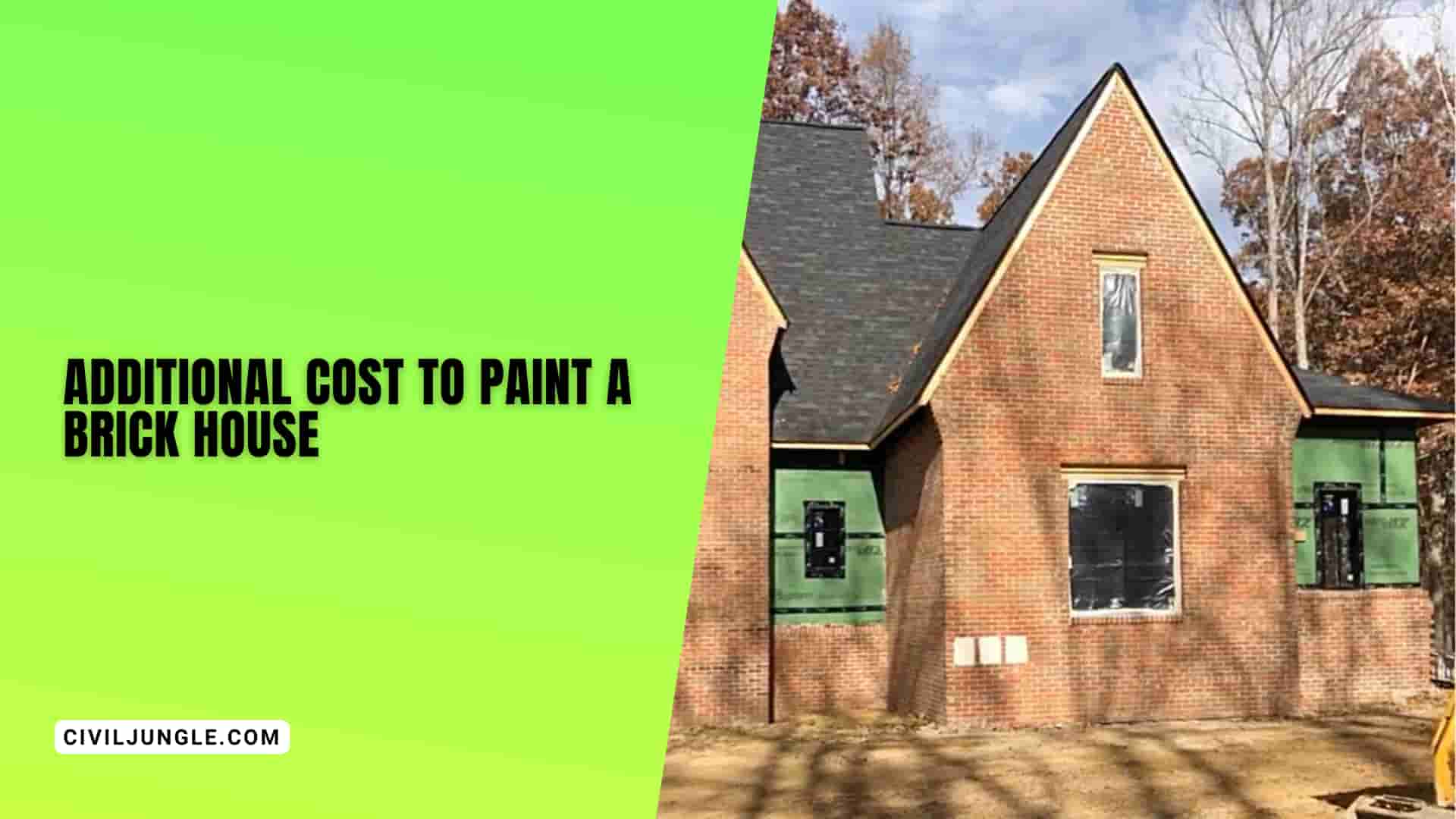 Additional Cost to Paint a Brick House