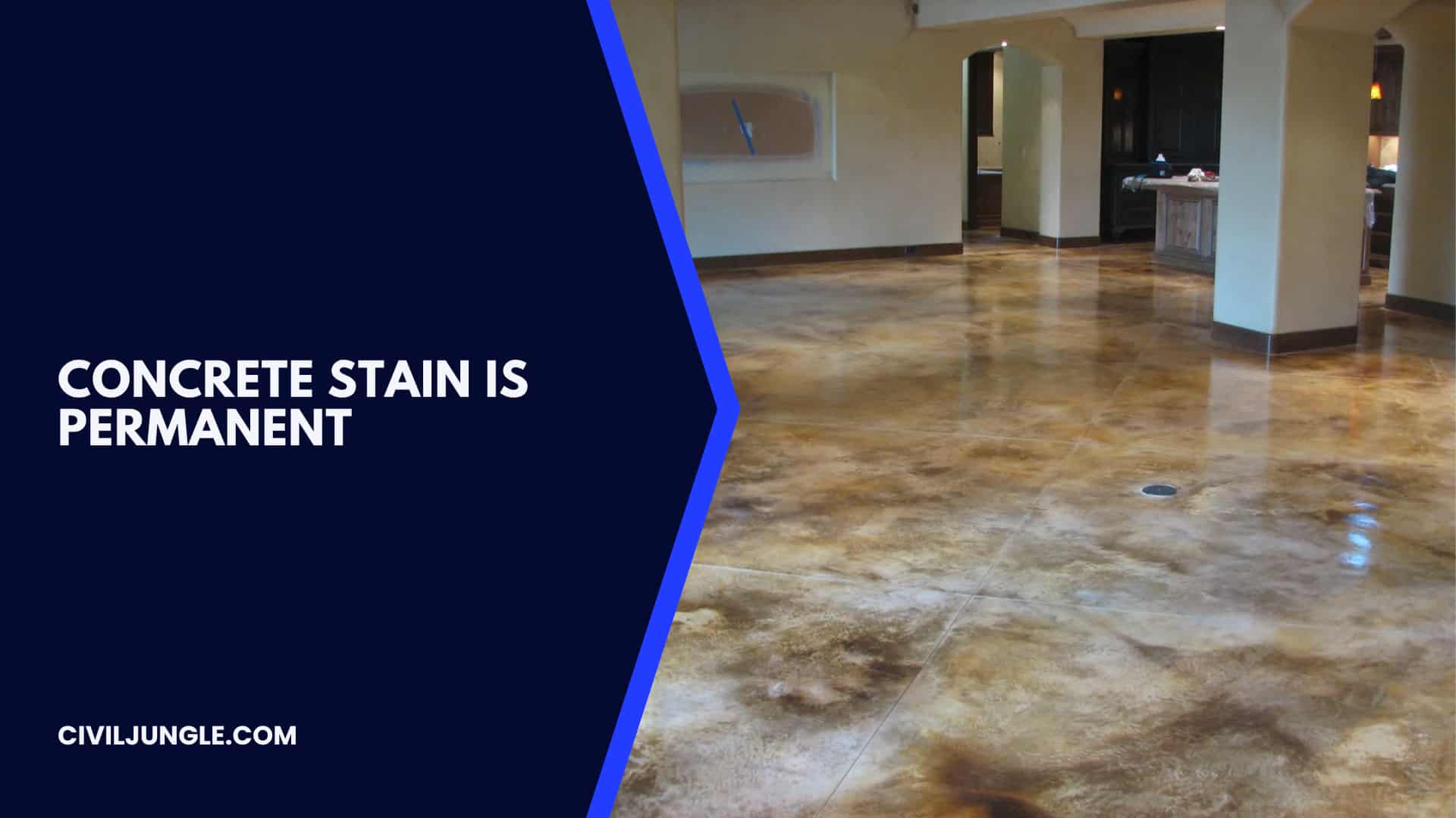 Concrete Stain Is Permanent