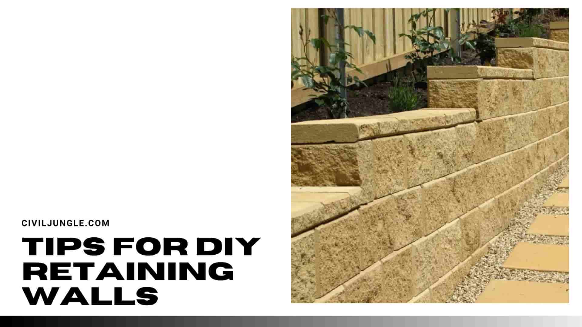 Tips for Diy Retaining Walls