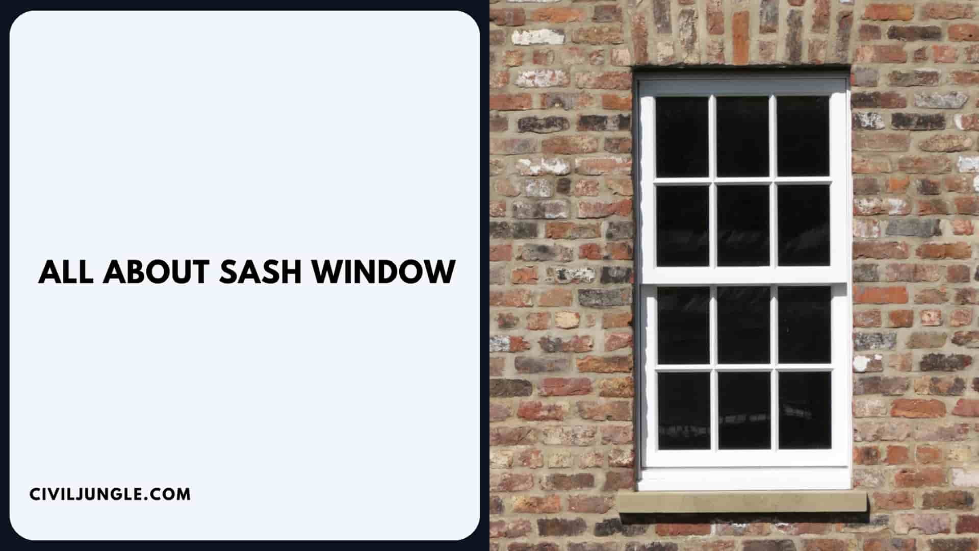 All About Sash Window