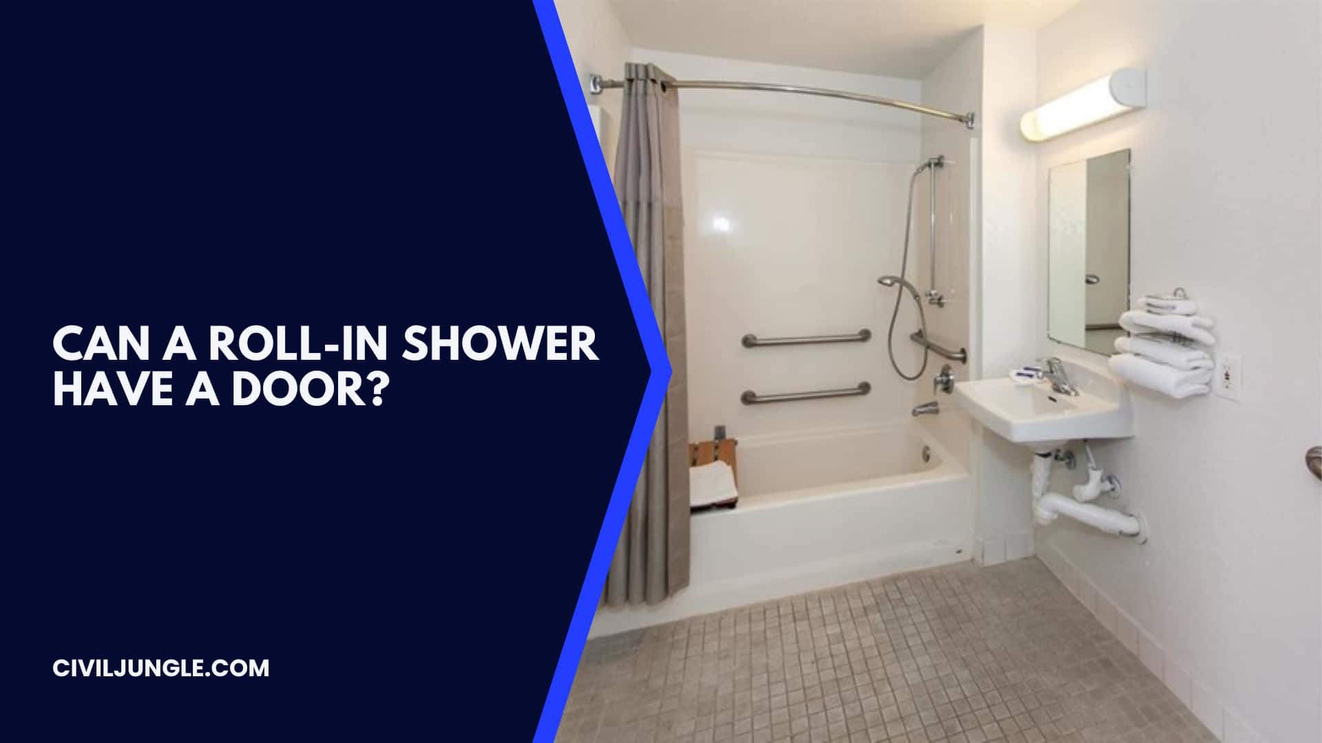 Can a Roll-in Shower Have a Door?