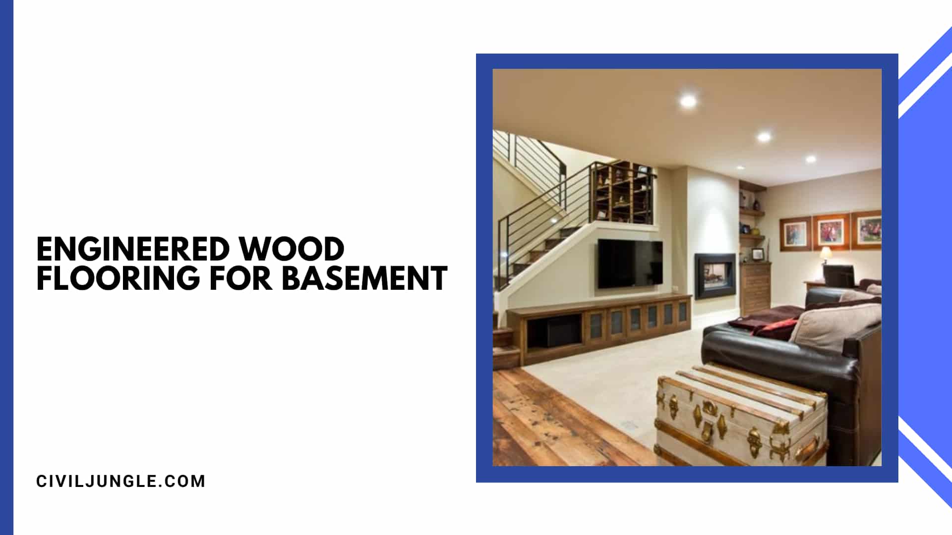 Engineered Wood Flooring for Basement