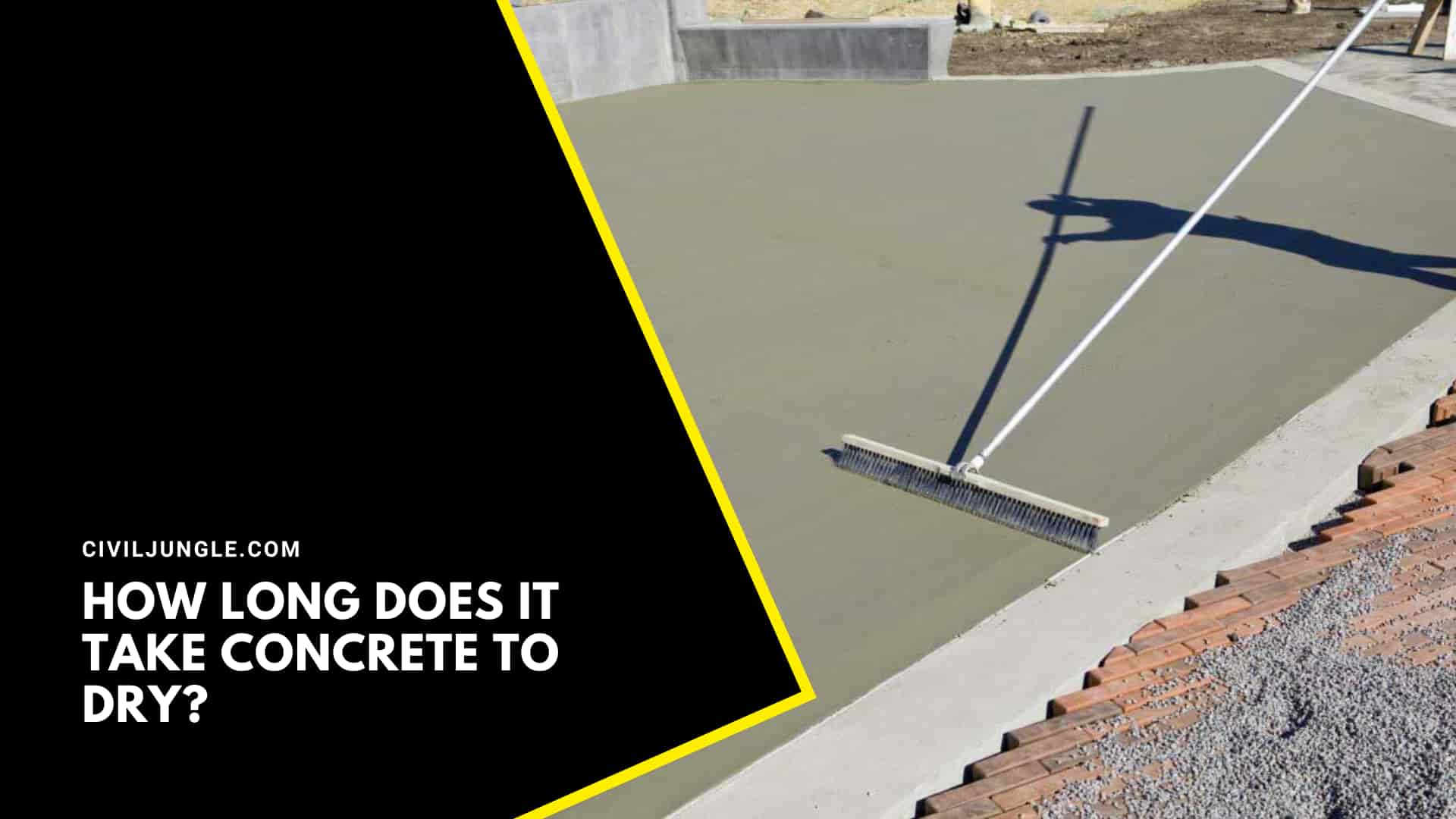 How Long Does It Take Concrete to Dry