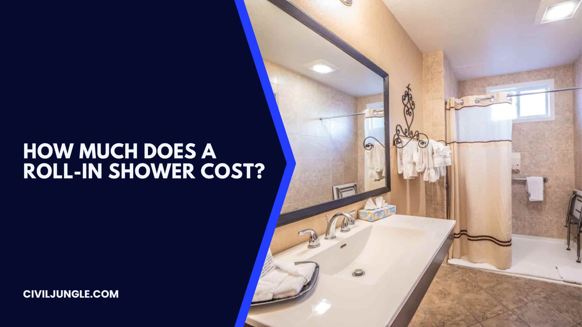 How Much Does a Roll-in Shower Cost?