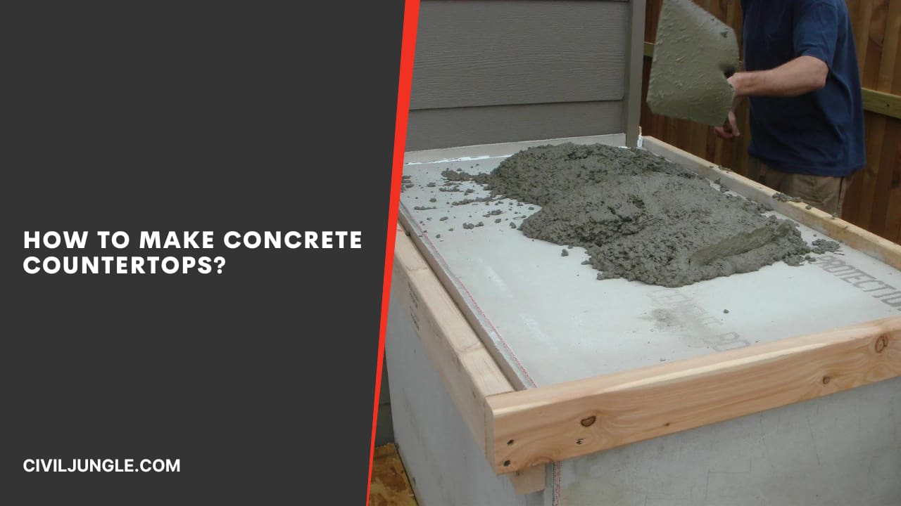 How to Make Concrete Countertops?