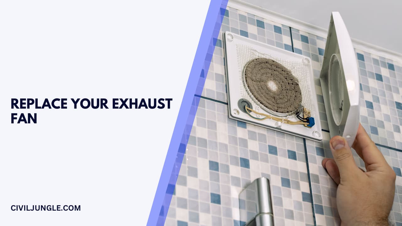 Replace Your Exhaust Fan