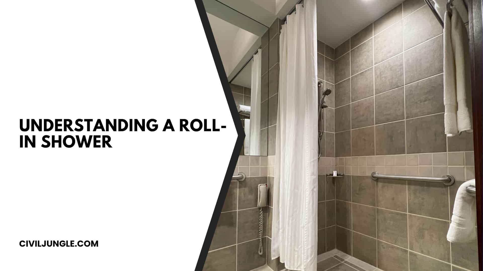 Understanding a Roll-in Shower