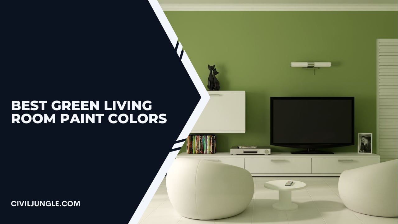 Best Green Living Room Paint Colors