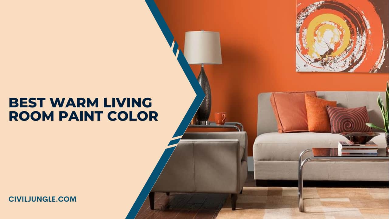 Best Warm Living Room Paint Color
