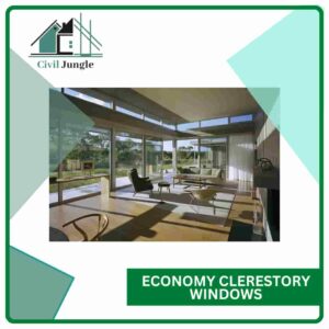Economy Clerestory Windows
