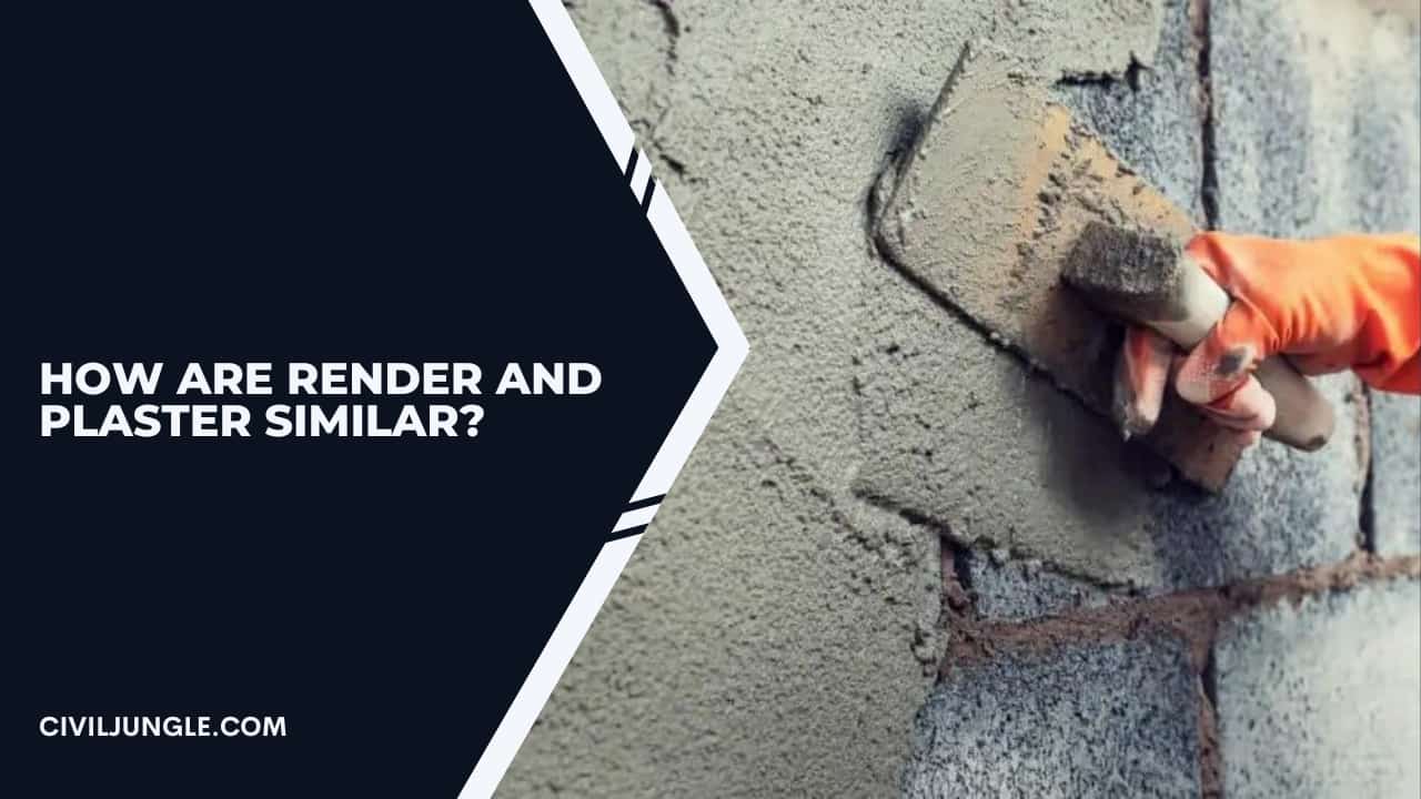 How Are Render and Plaster Similar?