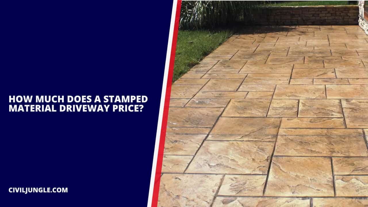 How Much Does a Stamped Material Driveway Price
