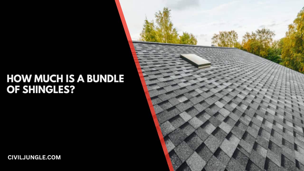 How Much Is a Bundle of Shingles