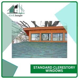 Standard Clerestory Windows