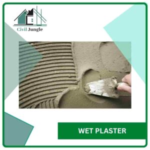 Wet Plaster