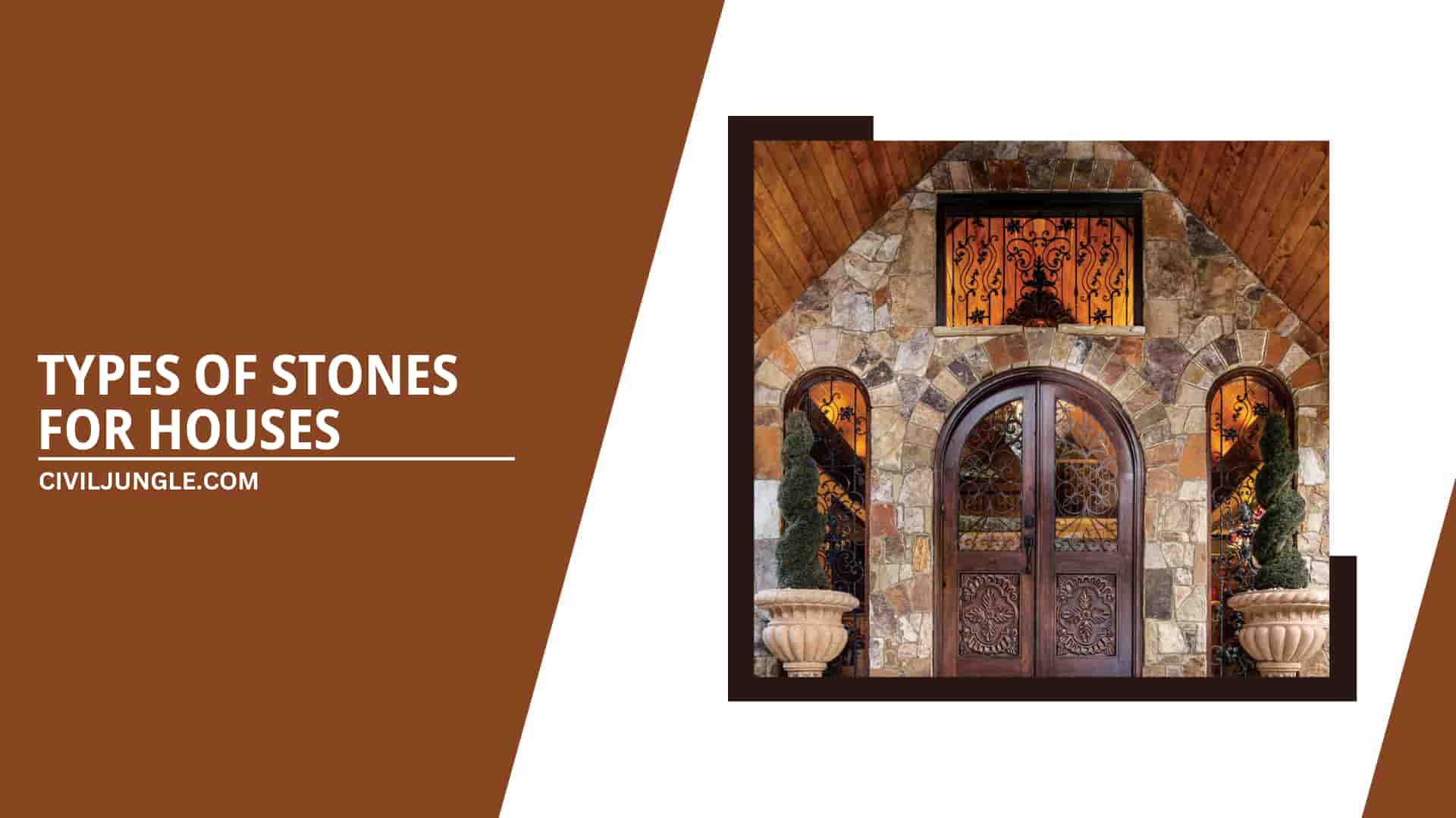 Types of Stones for Houses 