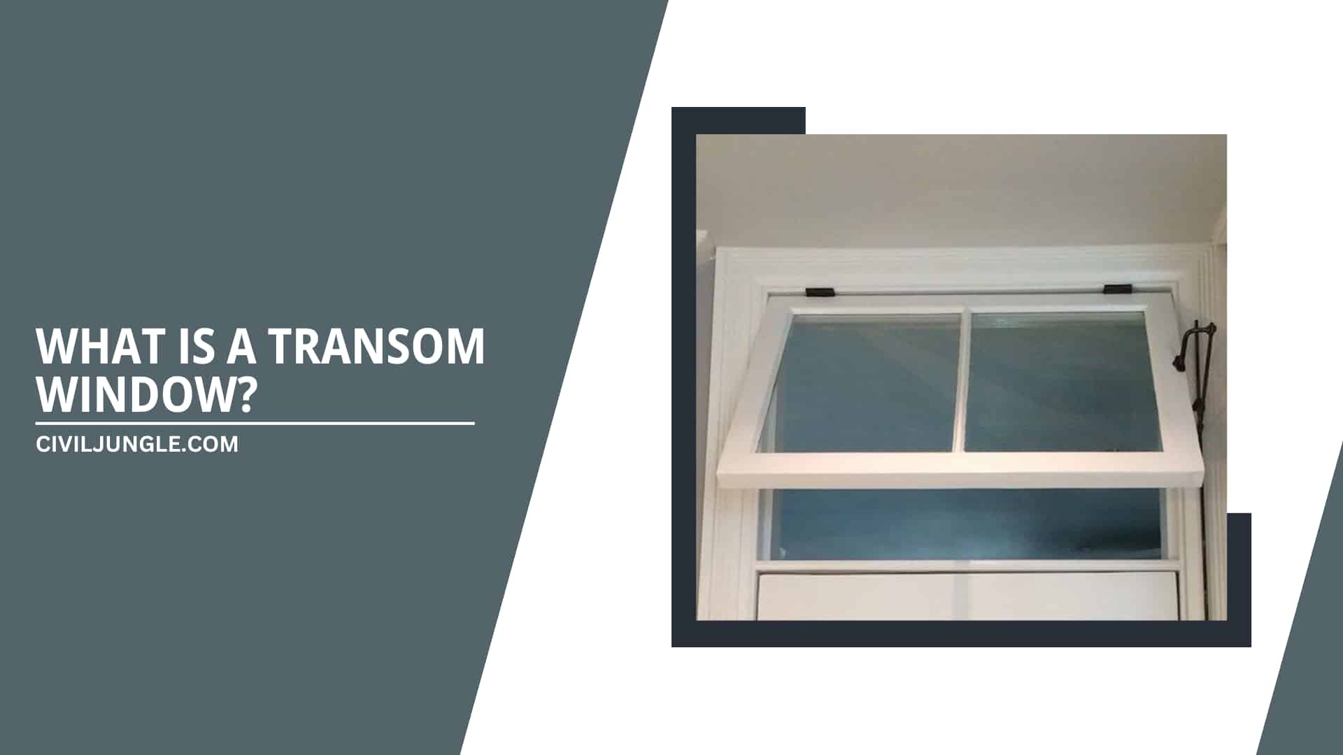 WHAT IS A TRANSOM WINDOW?
