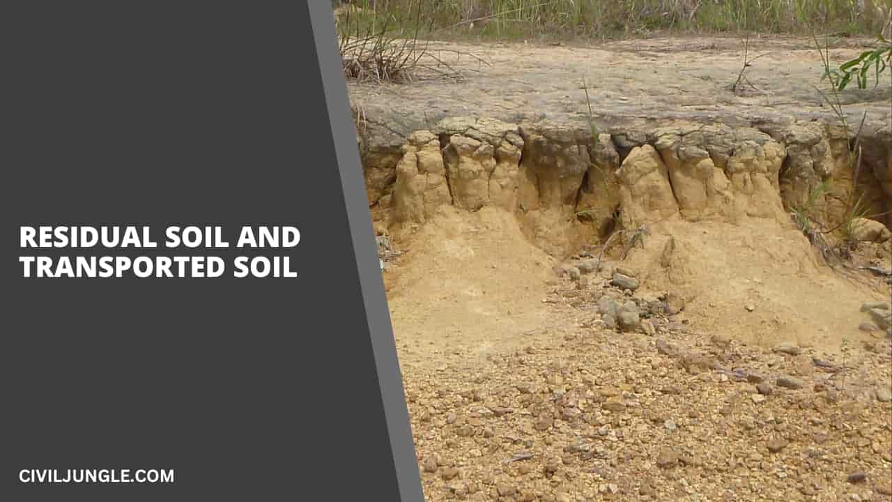 Residual Soil and Transported Soil