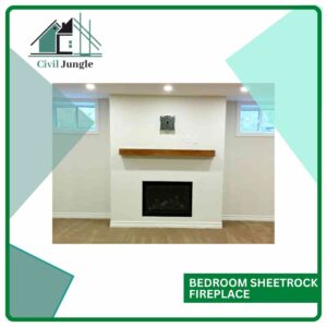 Bedroom Sheetrock Fireplace