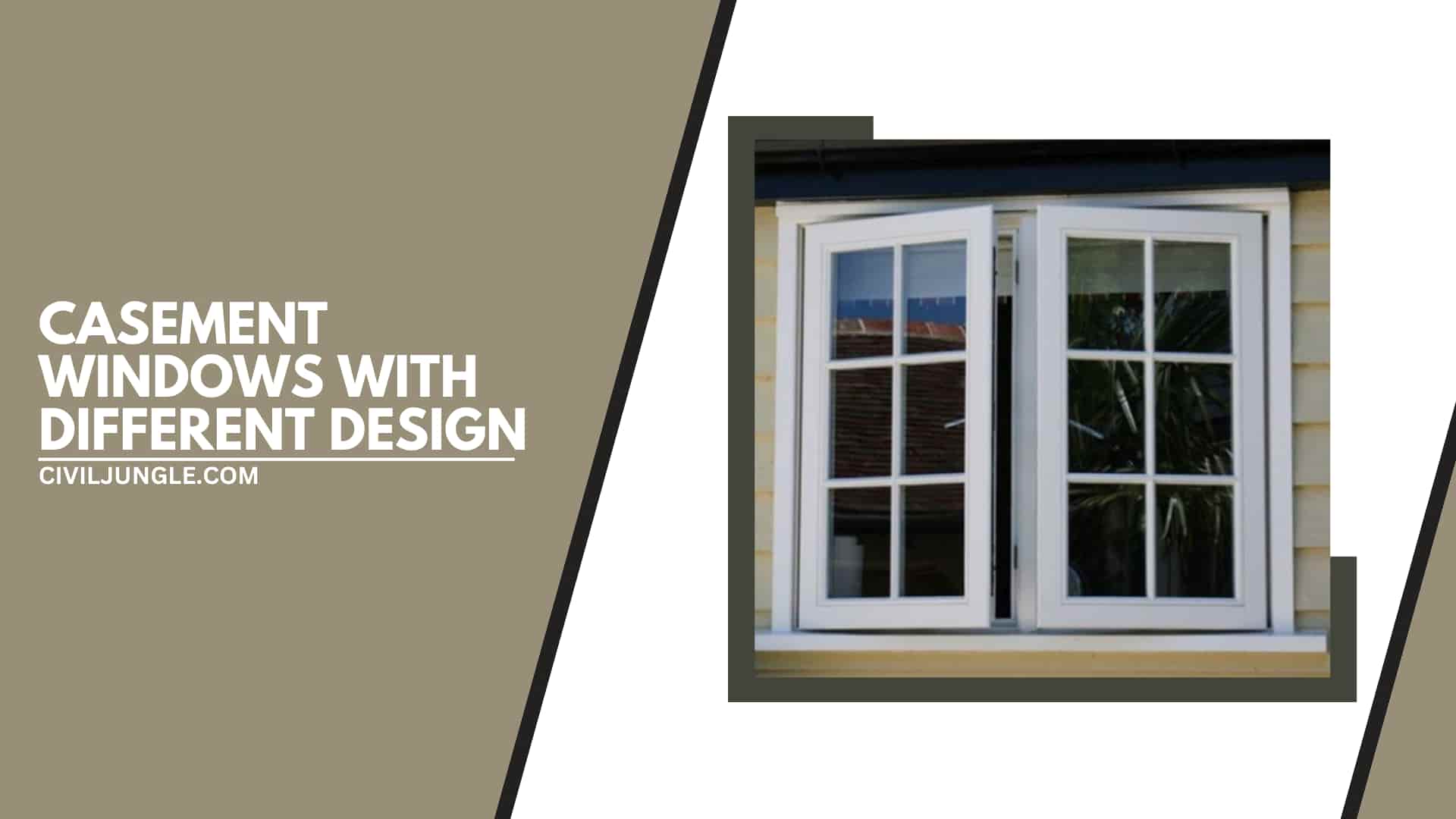Casement Windows with Different Design