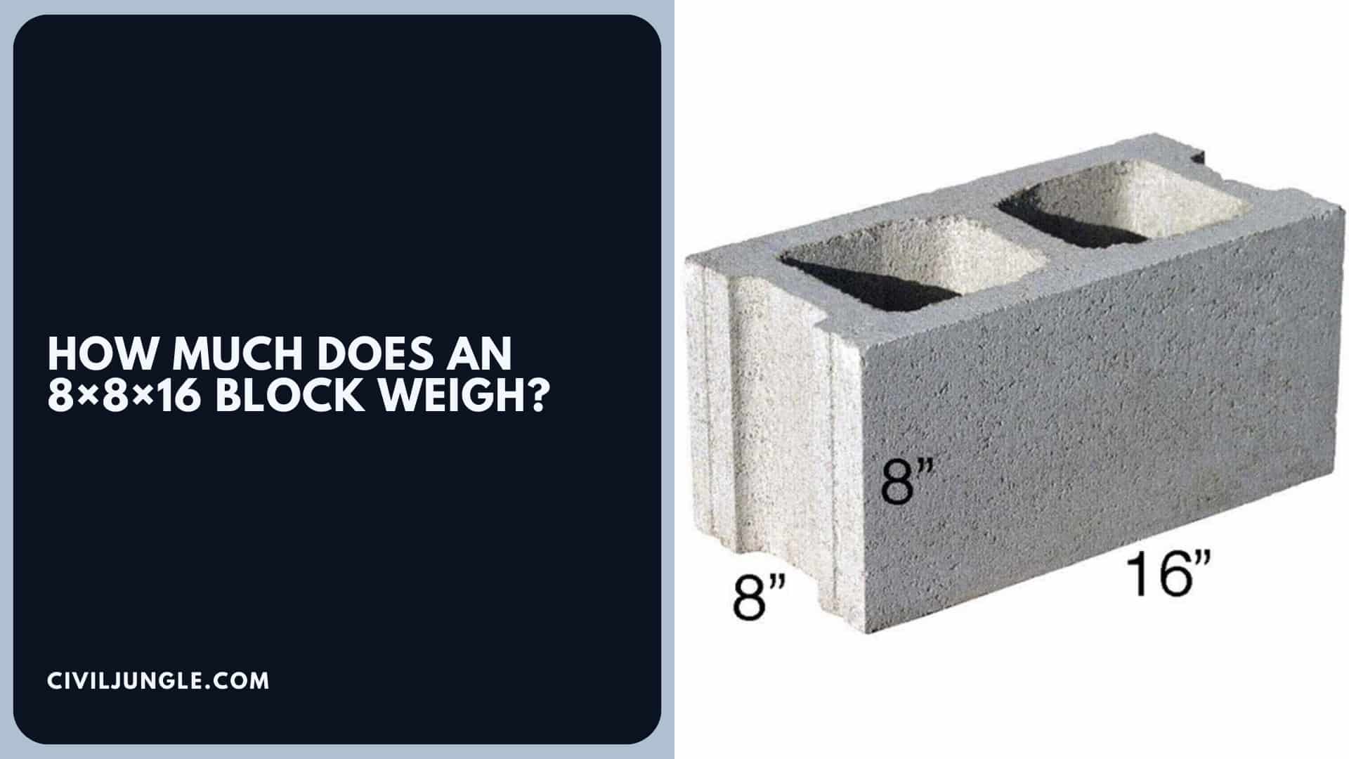 How Much Does an 8×8×16 Block Weigh?