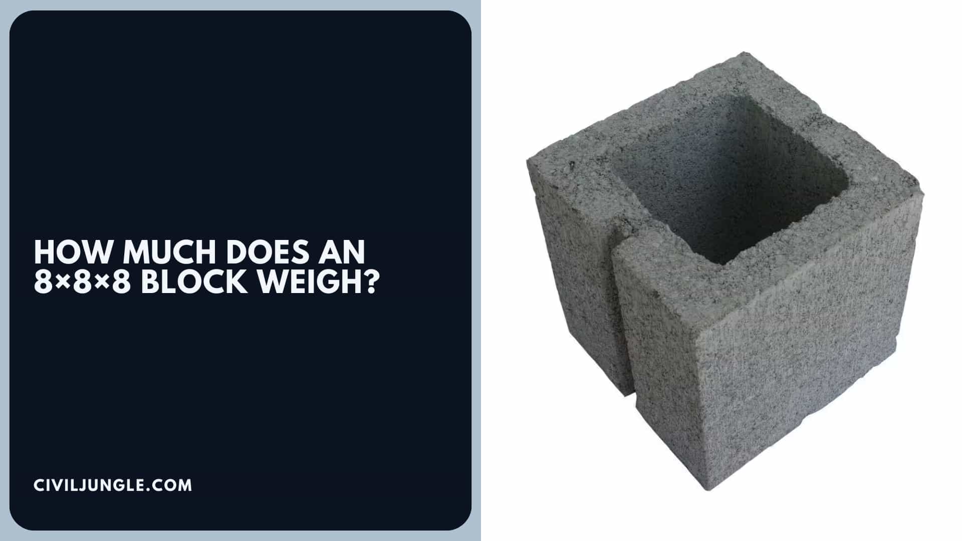 How Much Does an 8×8×8 Block Weigh?