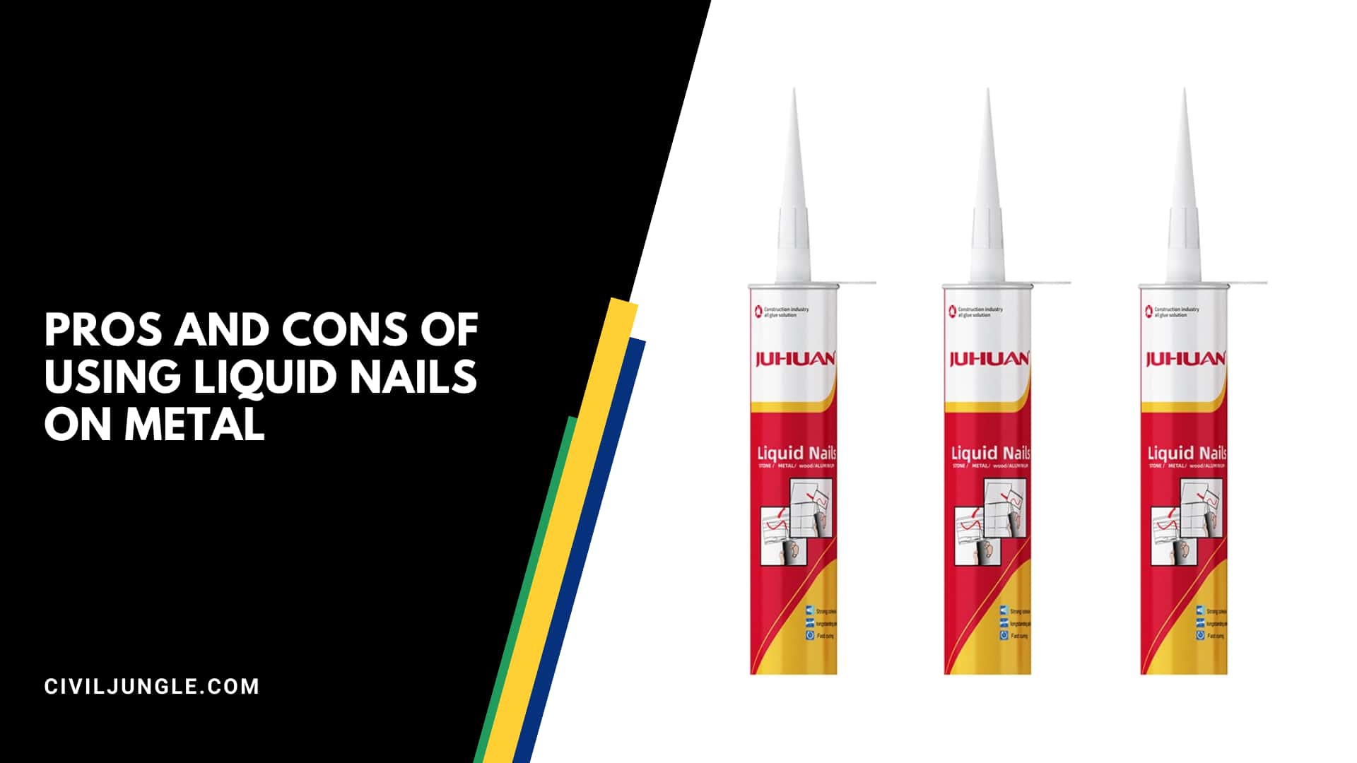 Pros and Cons of Using Liquid Nails on Metal