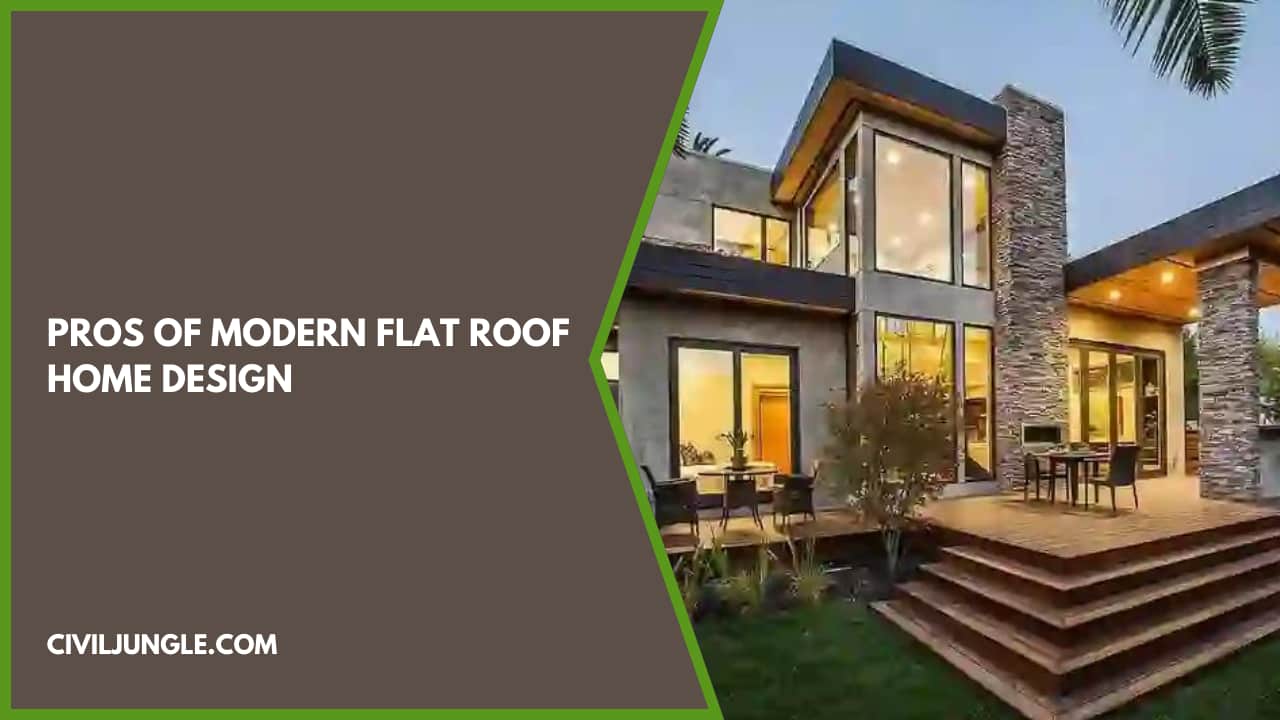 Pros of Modern Flat Roof Home Design