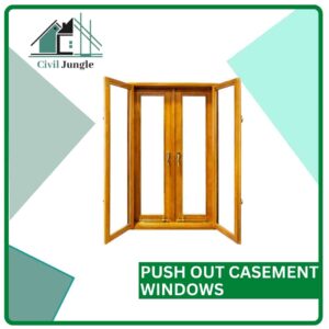 Push Out Casement Windows