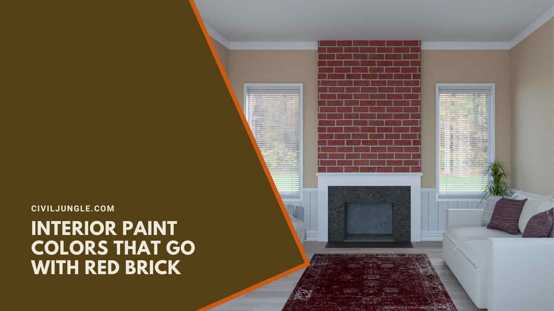 Interior Paint Colors That Go with Red Brick