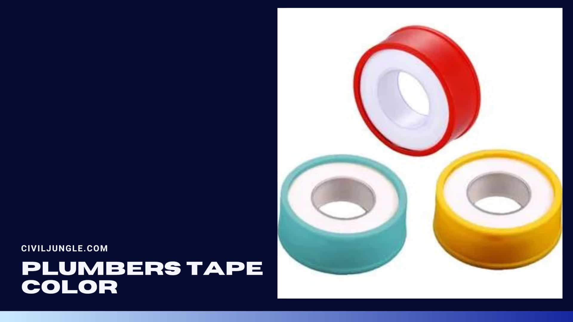 Plumbers Tape Color