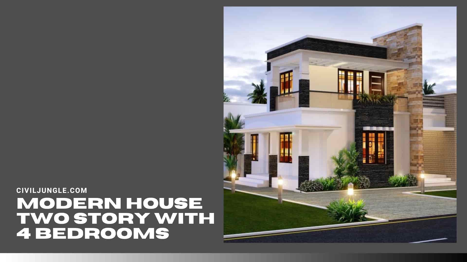 Modern House Two Story With 4 Bedrooms