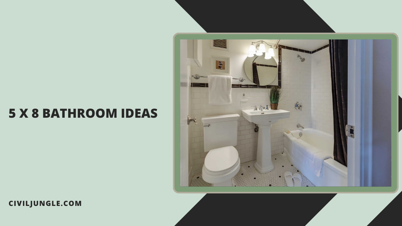 5 X 8 Bathroom Ideas