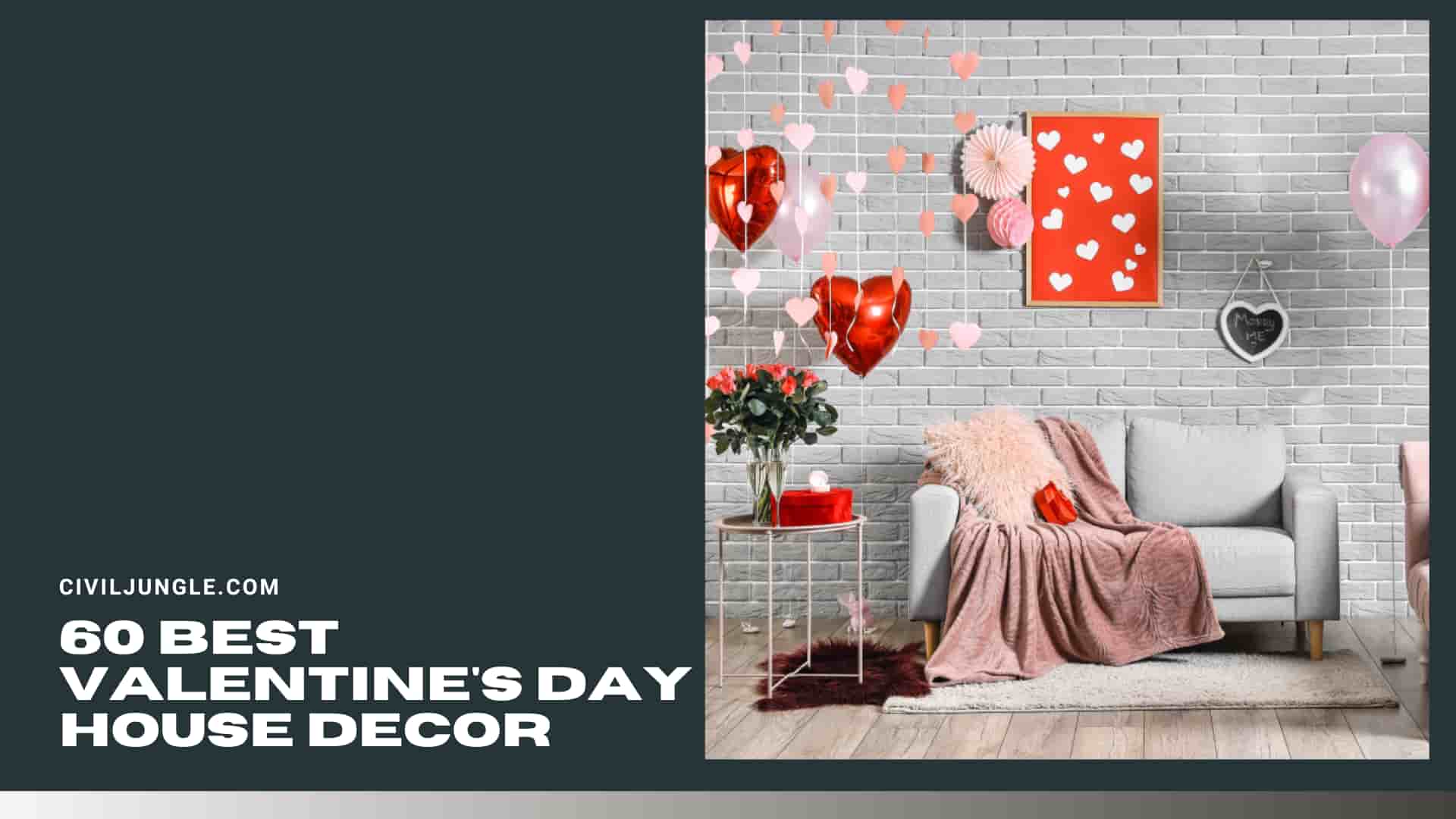 60 Best Valentine's Day House Decor