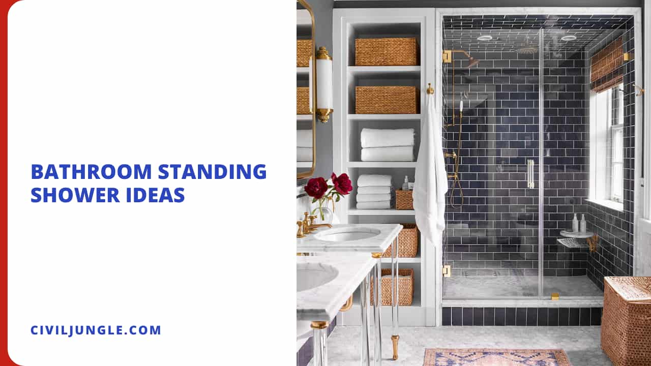 Bathroom Standing Shower Ideas