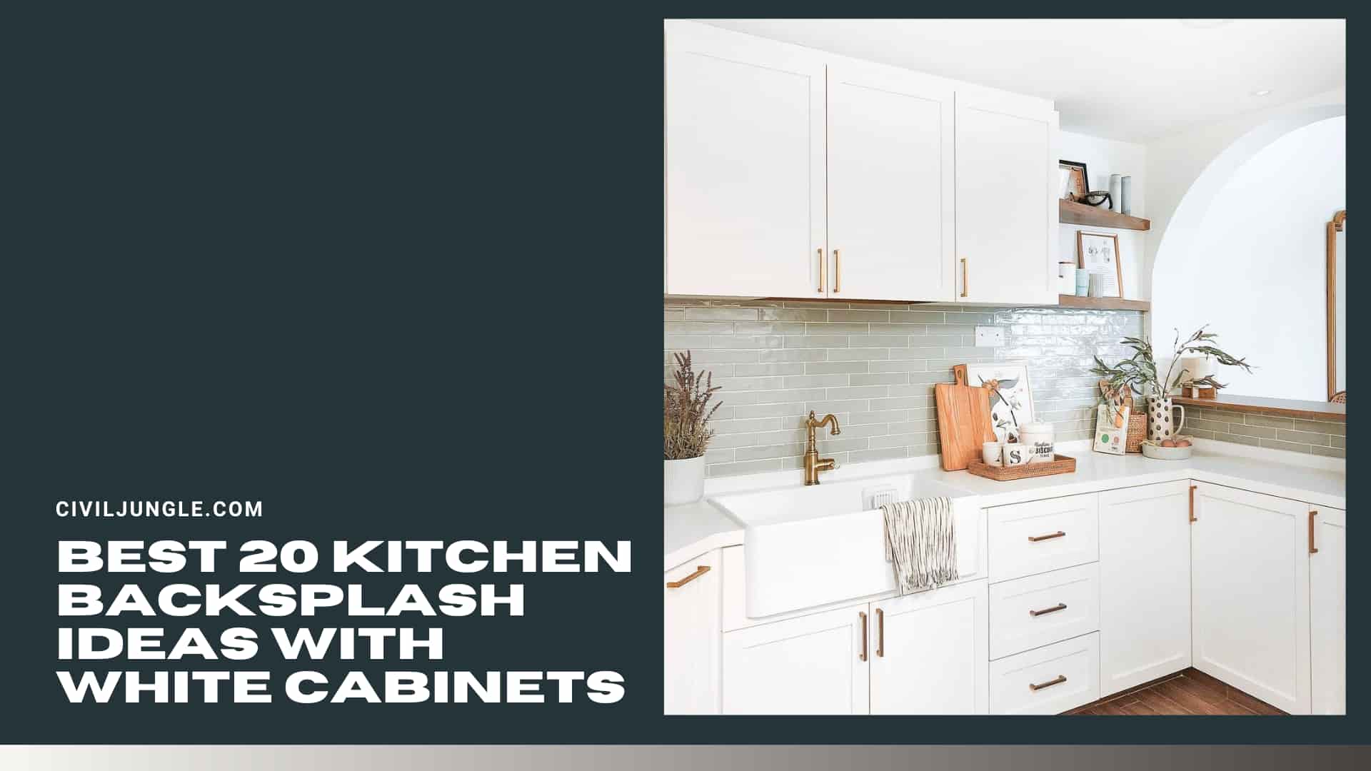Best 20 Kitchen Backsplash Ideas with White Cabinets