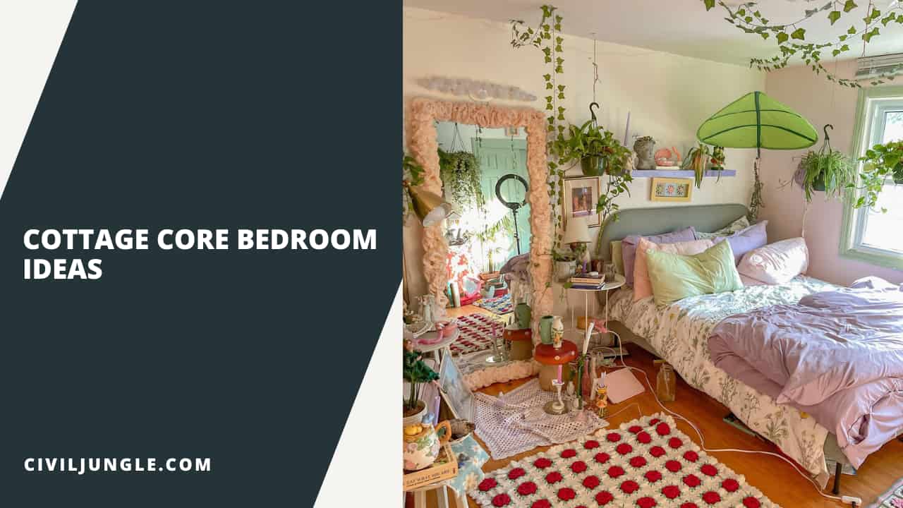 Cottage Core Bedroom Ideas